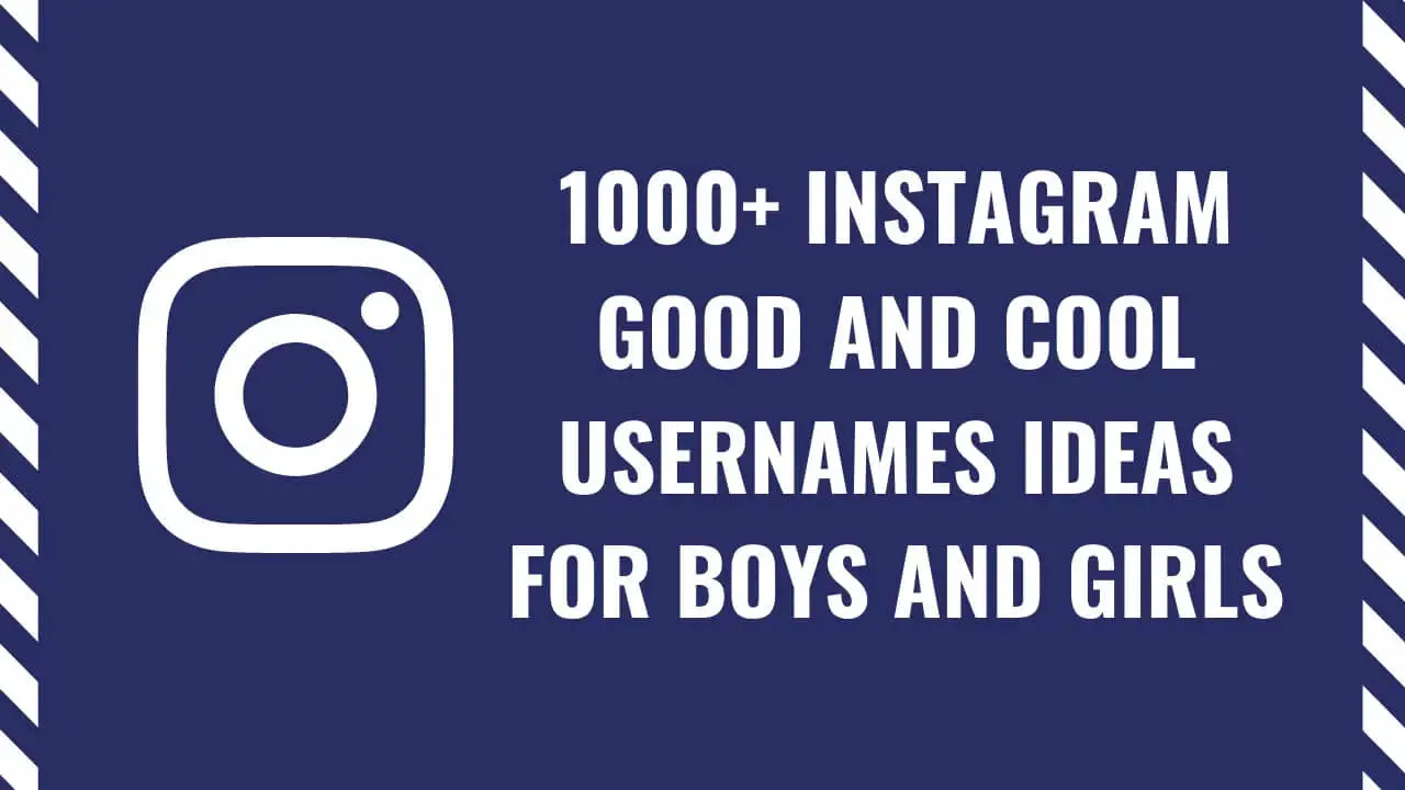 1000+ New instagram UserNames (Cool, Funny) for Friends, Family, Sisters, Lovers