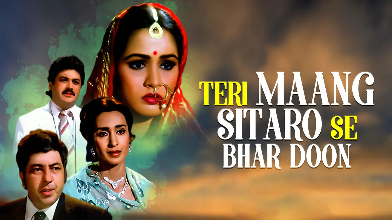 Teri Mang Sitaron Se Bhar Doon (1982)