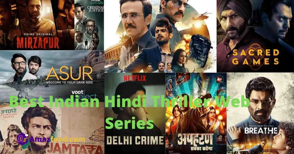 Best Indian Hindi Thriller Web Series