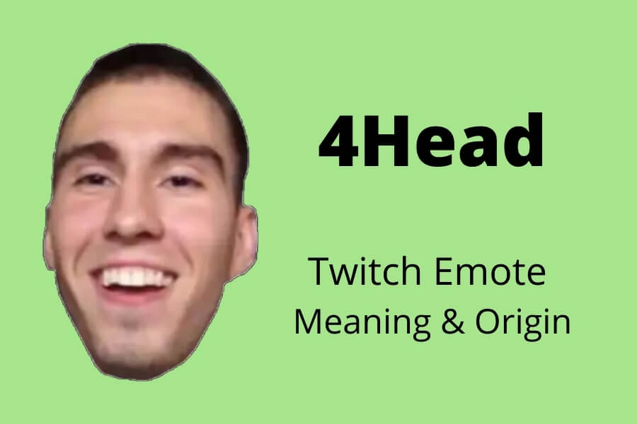 4Head Twitch Emote Meaning & Origin