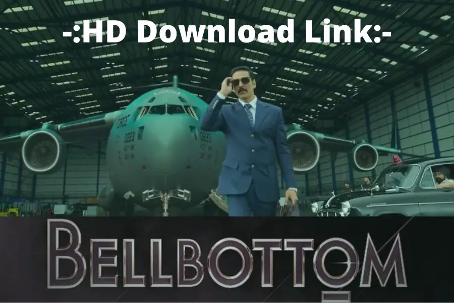 Bell Bottom HD Download Link