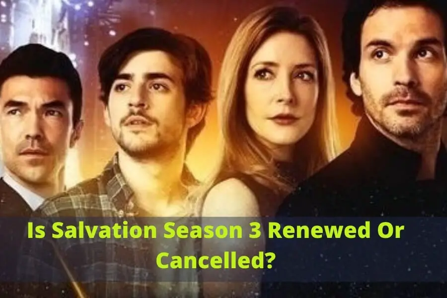 Is Salvation Season 3 Renewed Or Cancelled (1)