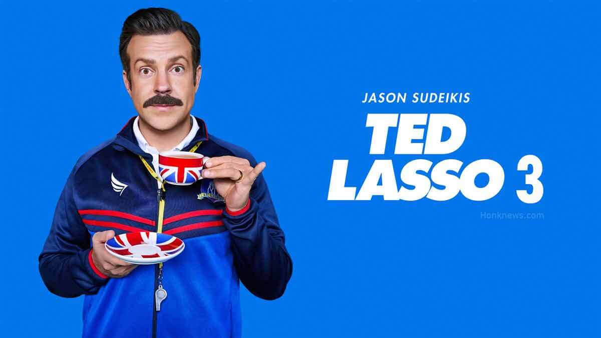Ted lasso season 3 Everything To Know About The Release Date, Cast, Plot, What to Expect