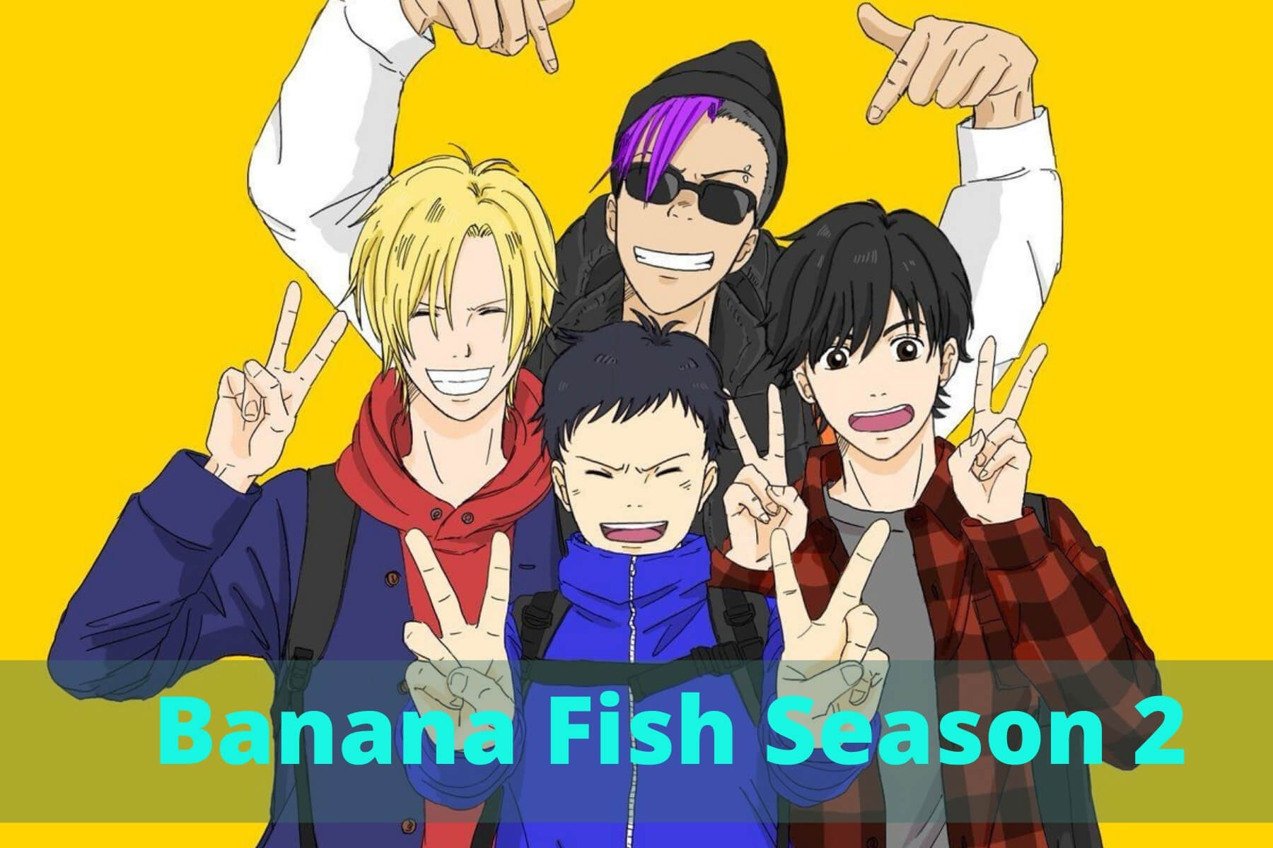 Is Banana Fish Season 2 Renewed Or Cancelled Date Of Release Cast Story And Trailer Amazfeed