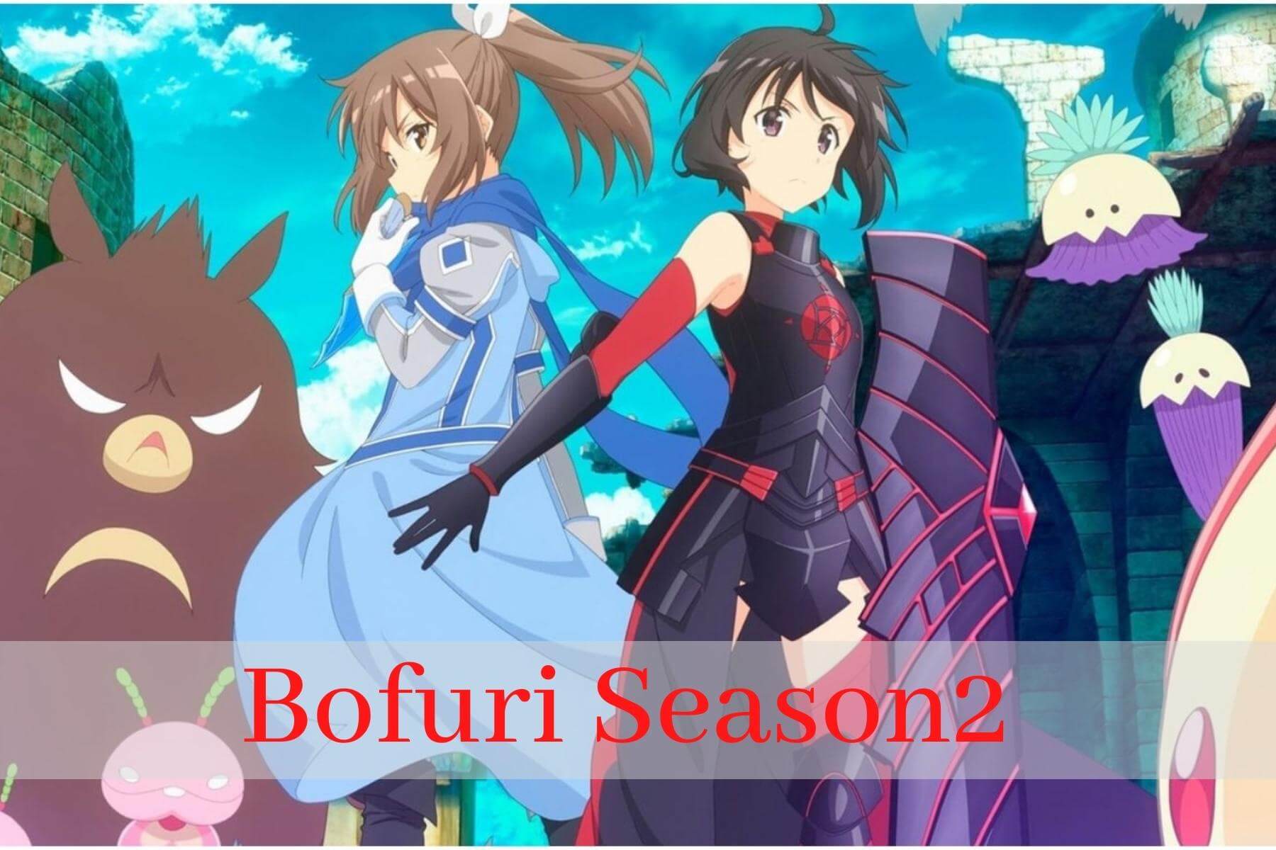 Bofuri Season2