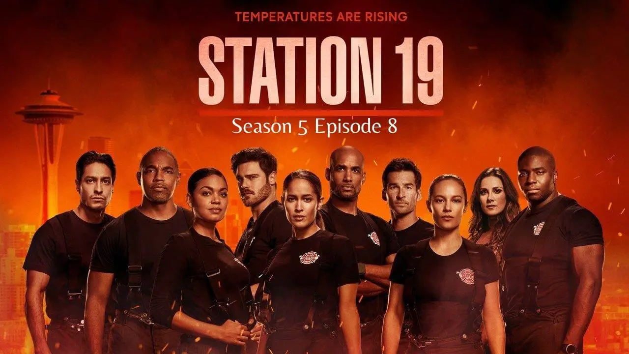 Station 19 Season 5 Episode 8