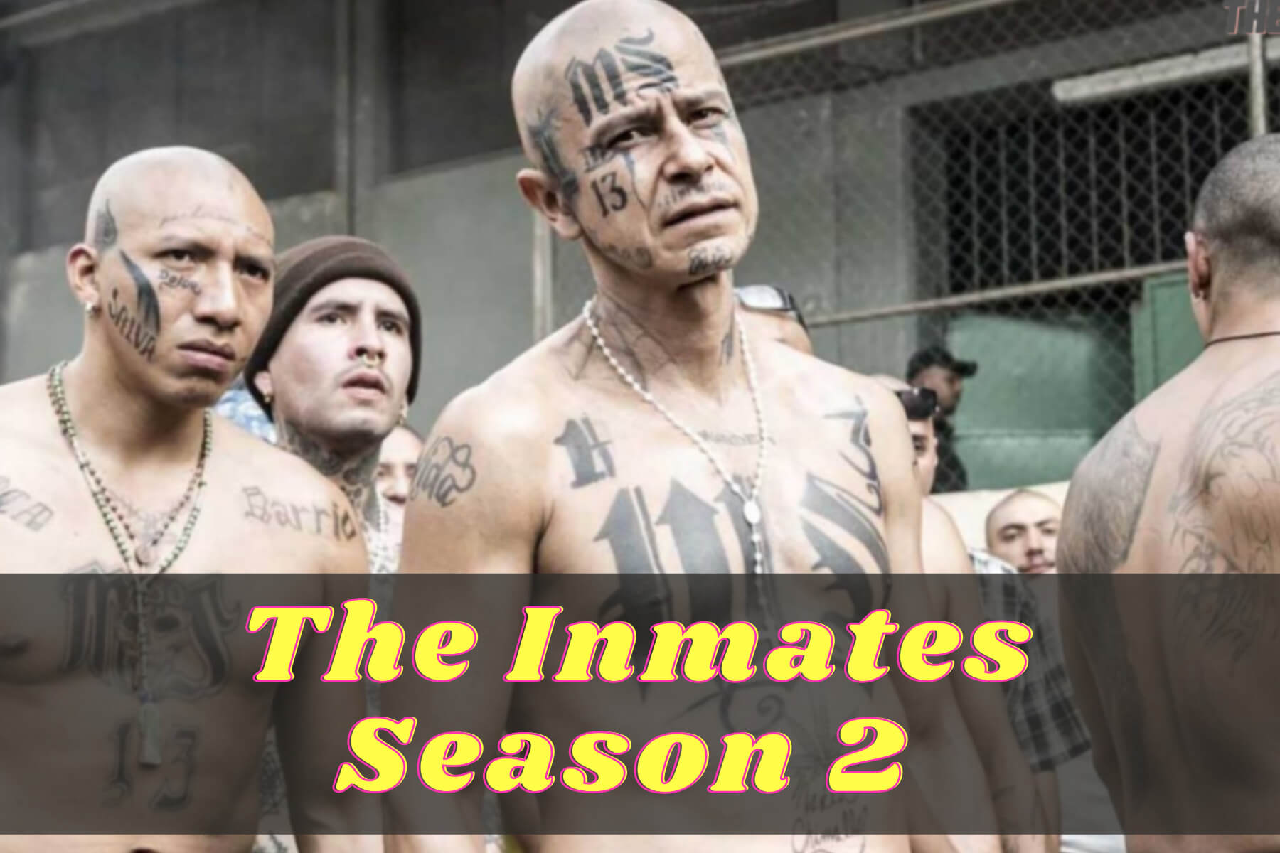 The Inmates Season 2