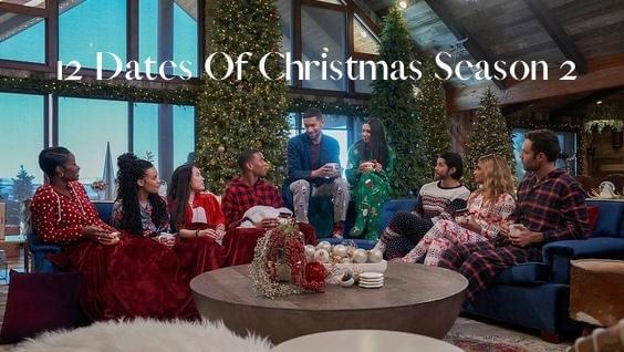 12 Dates Of Christmas Season 2