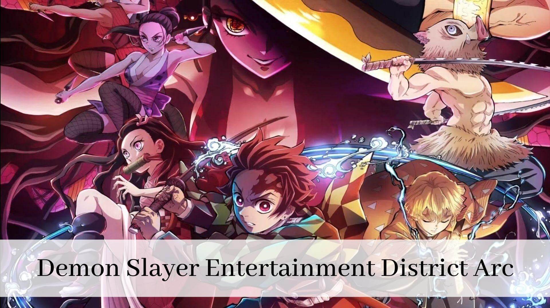 Demon Slayer Entertainment District Arc (1)