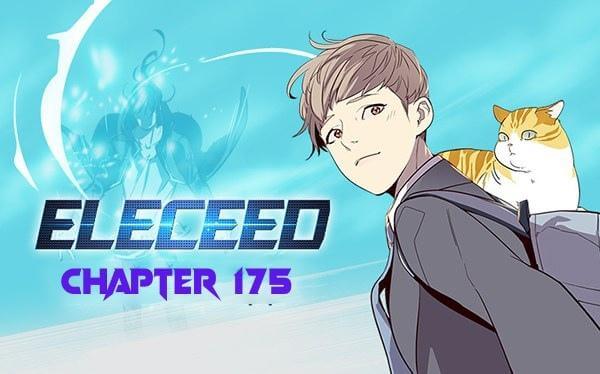 Eleceed Chapter 175 Release Date, Raw Scan, Color Page, Spoilers & Everything You Want to Know
