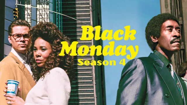 BLACK MONDAY season 4 release date