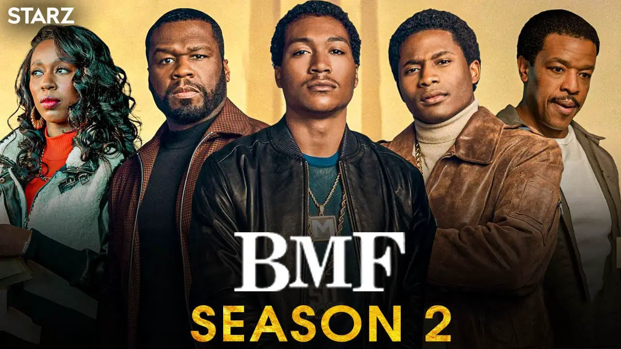 BMF Season 2 Release Date, Plot, Cast, Preview Trailer