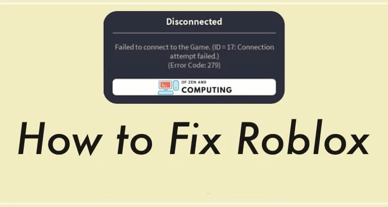 How To Fix Roblox Error 2022