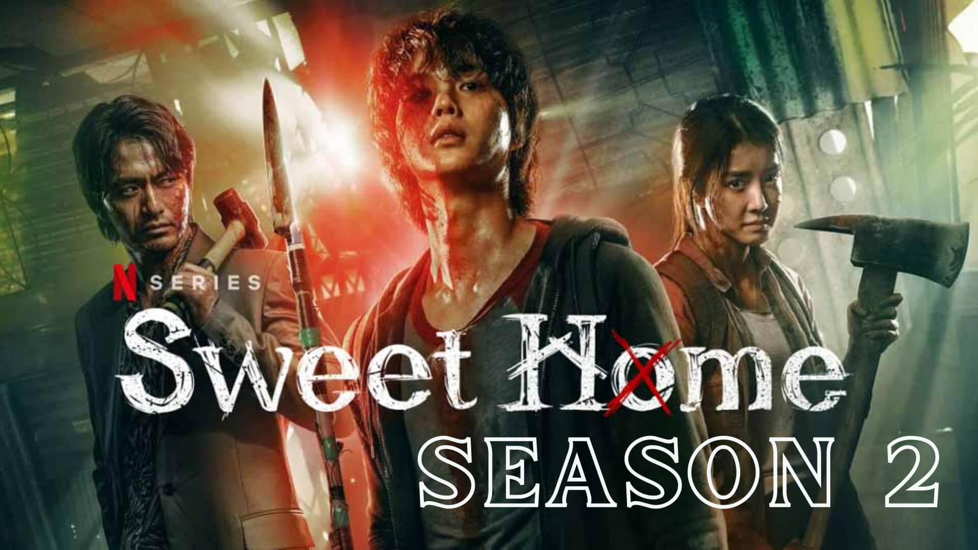 How many seasons of Sweet Home are there?