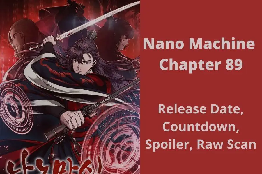 Nano Machine chapter 89 Release Date, Countdown, Spoiler, Raw Scan, Color Page