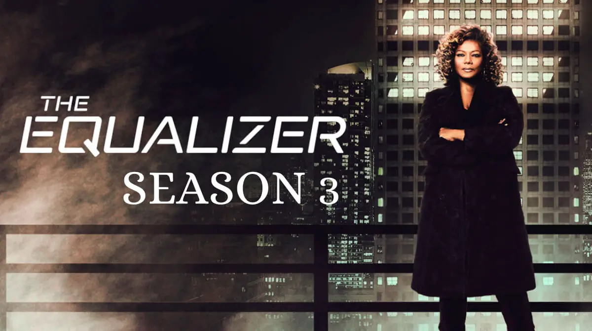 How Many Episodes Will be Included in The Upcoming Season of The Equalizer?