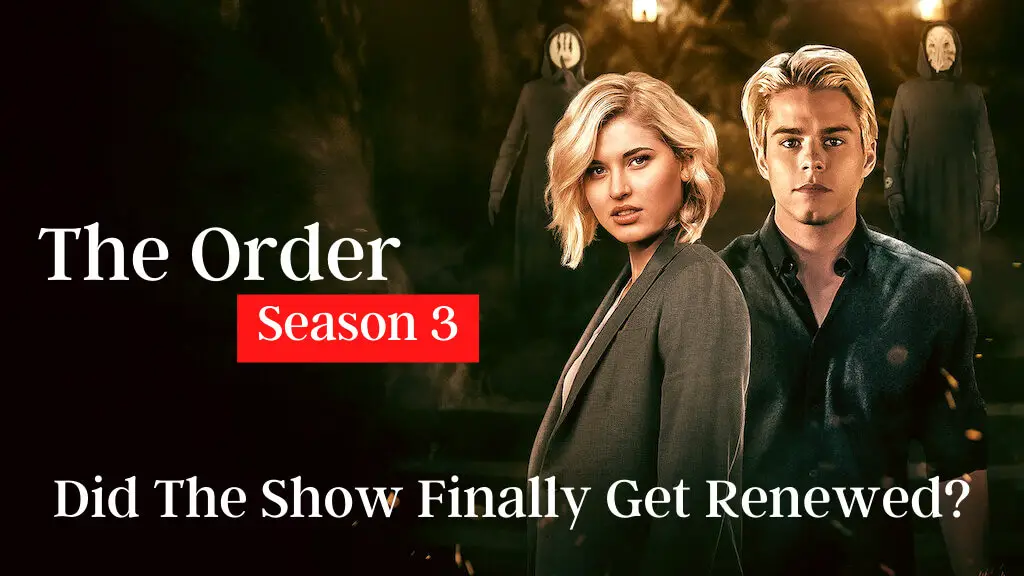 The Order Season 3 Release Date