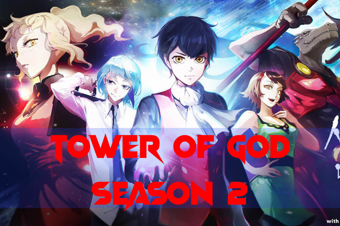 Tower of God Season 2 Release Date: Plot, trailer, and news for Anime  Series » Amazfeed
