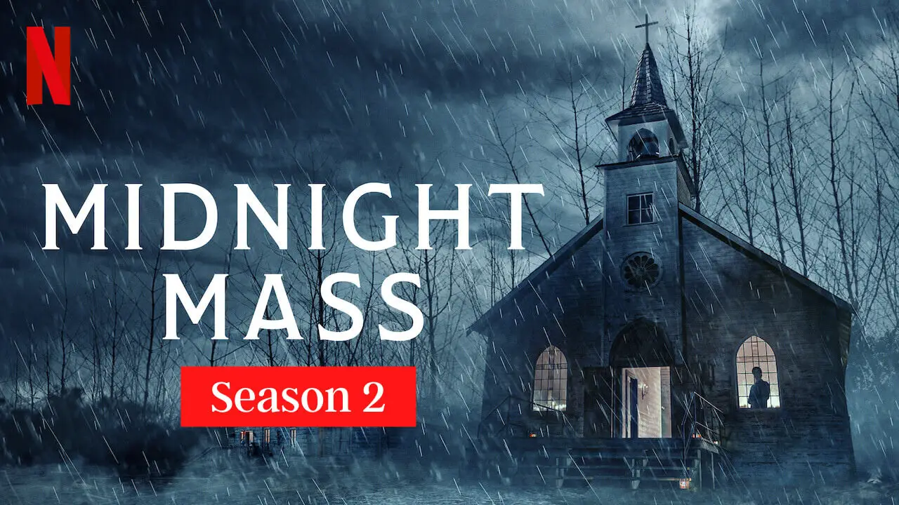 Midnight Mass season 2 Release date