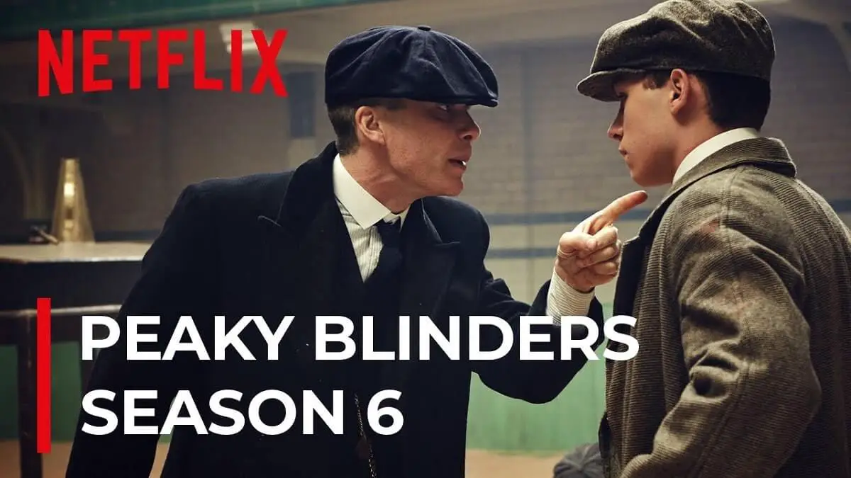 Peaky Blinders season 6 ⇒ News, Release Date, Cast, Spoilers & Updates ...