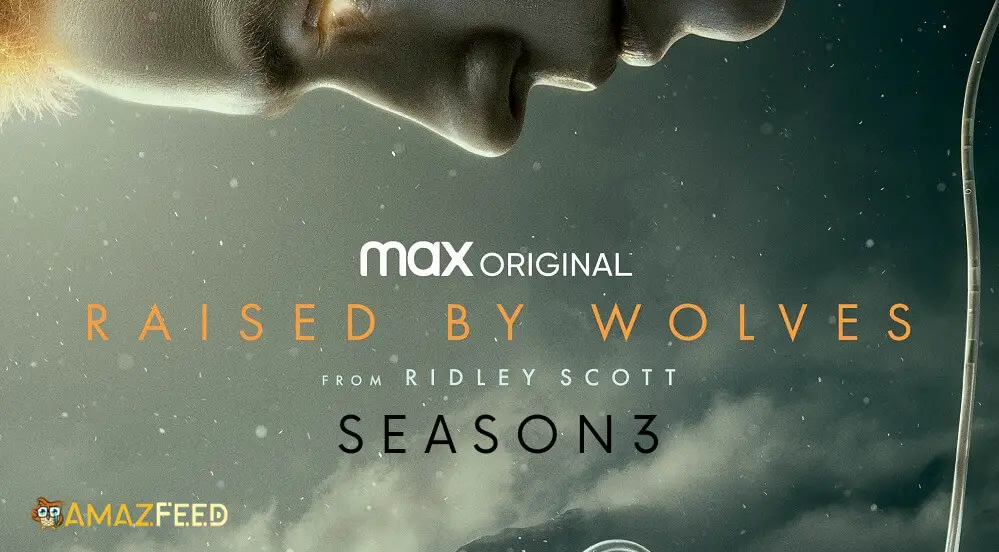 Raised By Wolves SEASON 3 release date