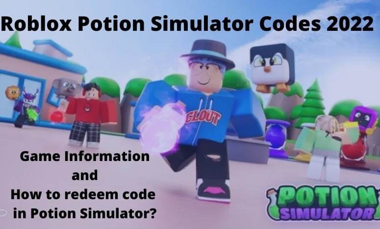 Game Information and How to redeem code in Potion Simulator?