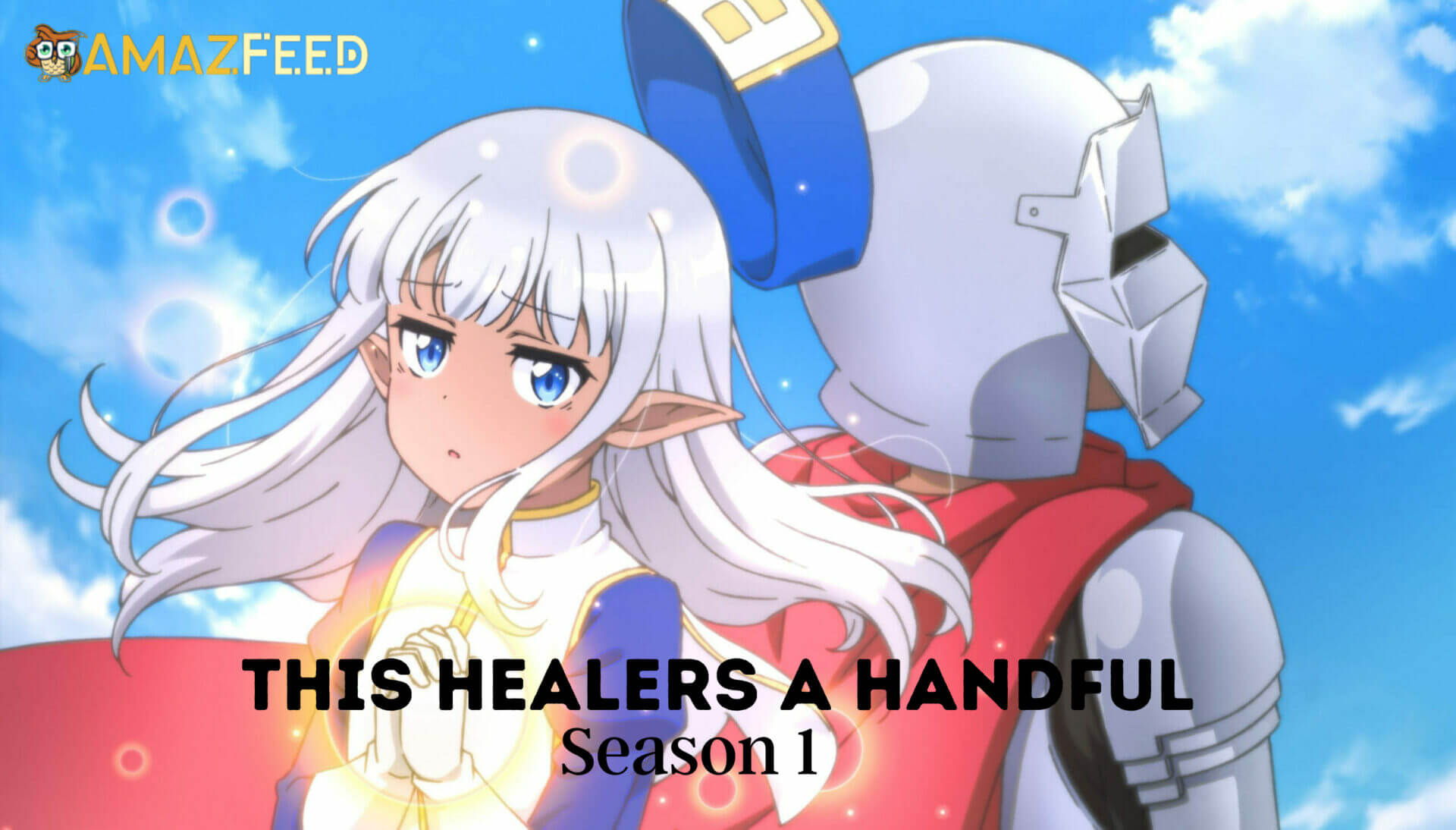 This Healers A Handful Season 1 Release Date