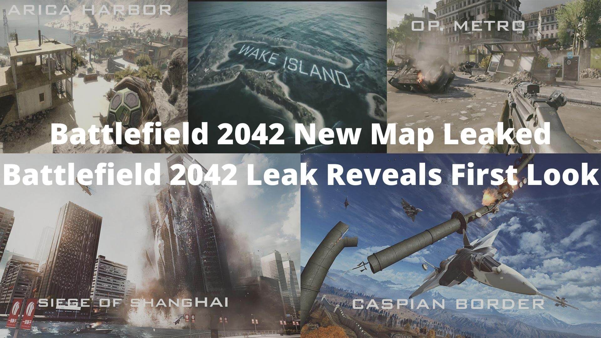 Battlefield 2042 New Map Leaked - Battlefield 2042 Leak Reveals First Look » Amazfeed