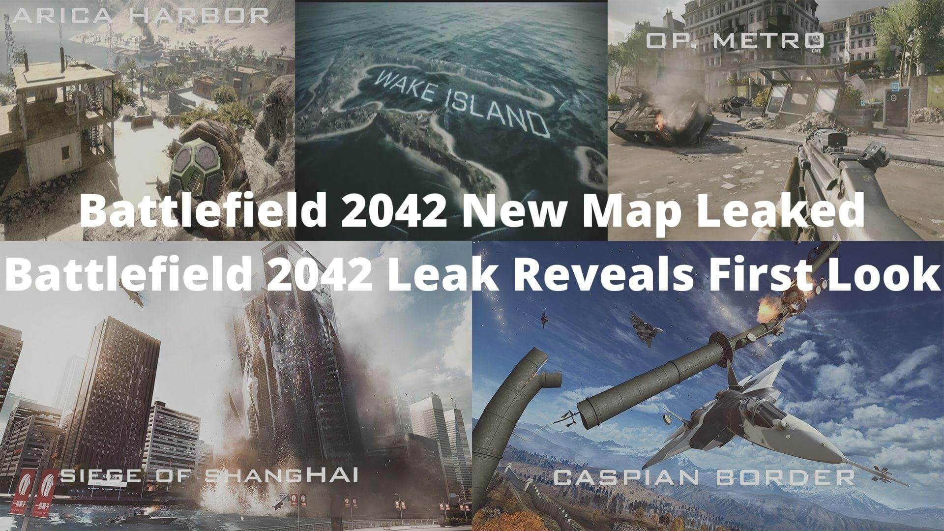 Battlefield 2042 New Map Leaked - Battlefield 2042 Leak Reveals First Look
