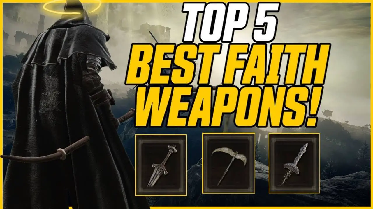 Best Faith Weapons in Elden Ring