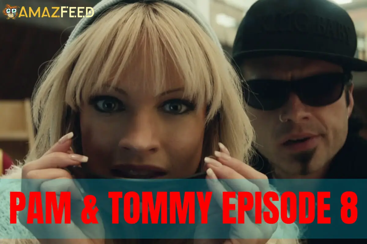 Pam & Tommy episode 8