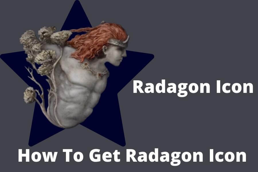 How To Get Radagon Icon