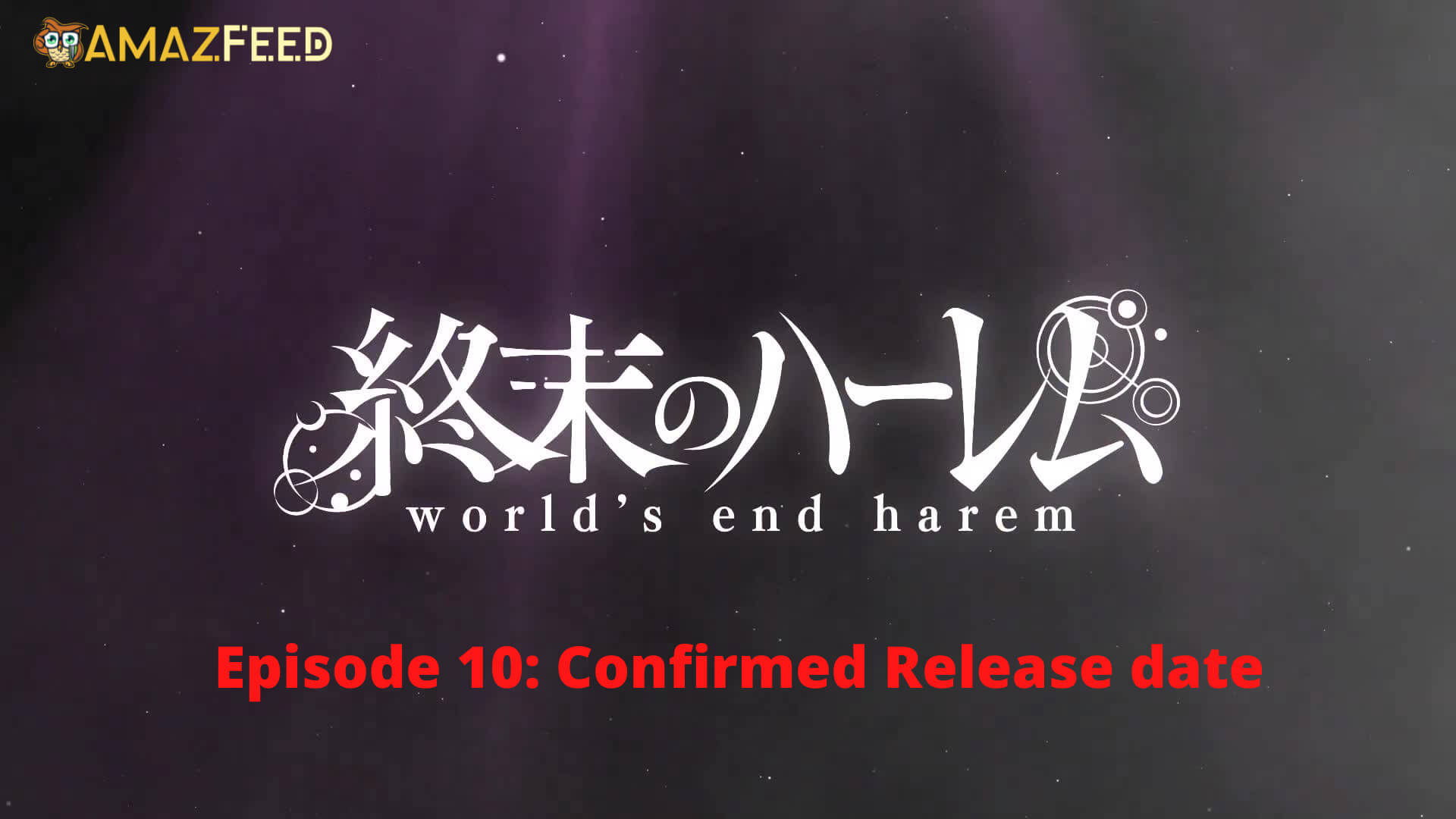 Shuumatsu no Harem Episode 10 Release date (1)