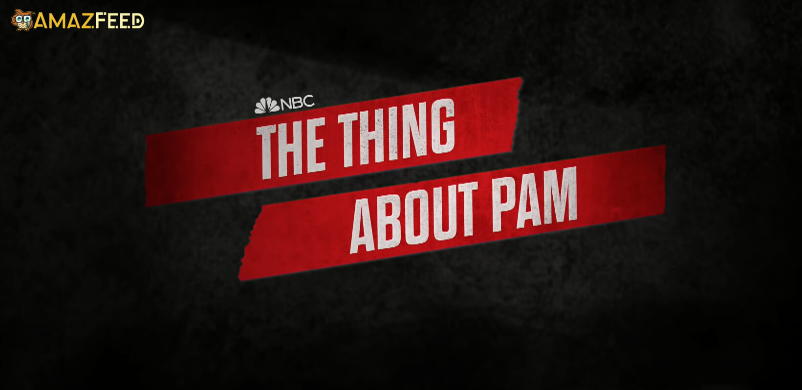 The Thing About Pam Season 2 Release date