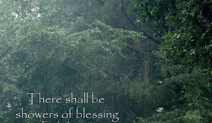 There Shall Be Showers Of Blessing Lyrics, Short Info, Meaning