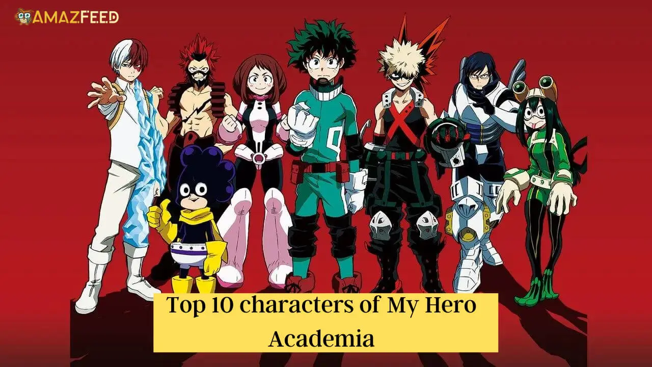 Top 10 characters of My Hero Academia