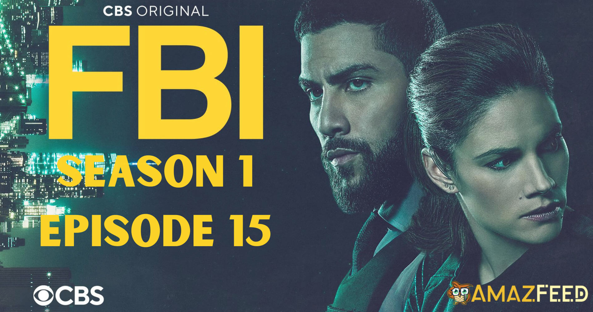 When is FBI International Season 1 Episode 15 Coming Out (Release Date) (1)