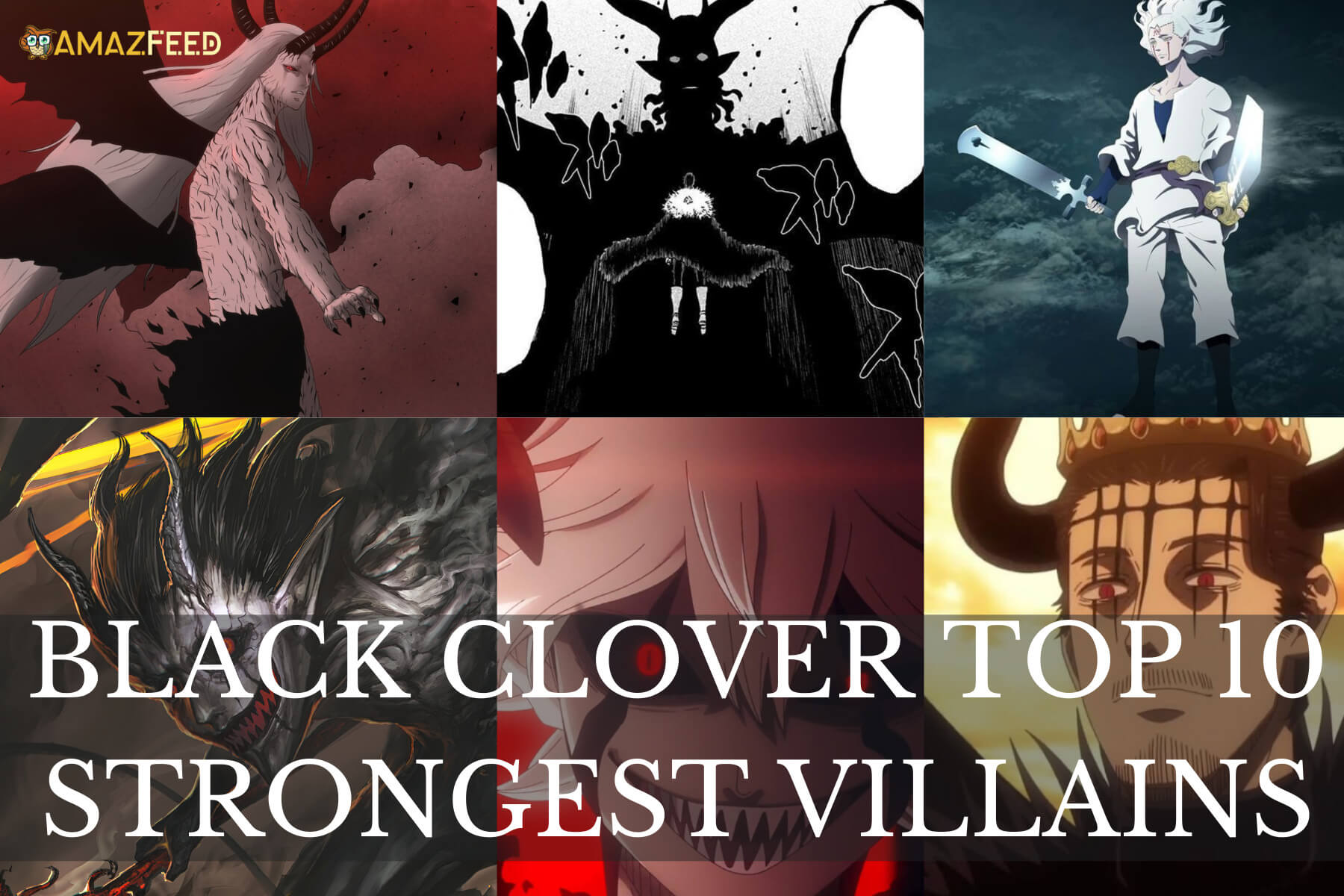 Black Clover Top 10 Strongest Villains (2)