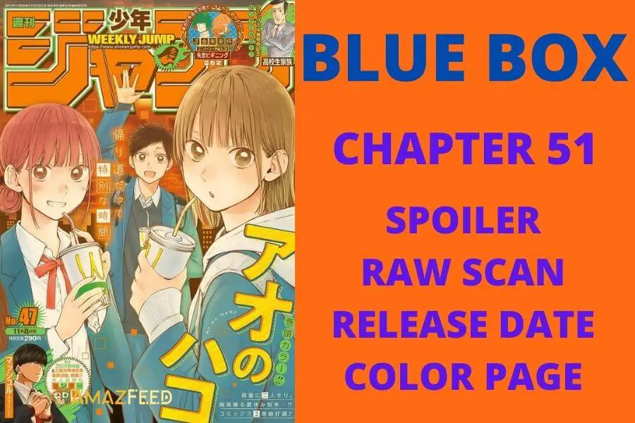 Blue Box Chapter 51 Spoiler, Raw Scan, Color Page, Release Date