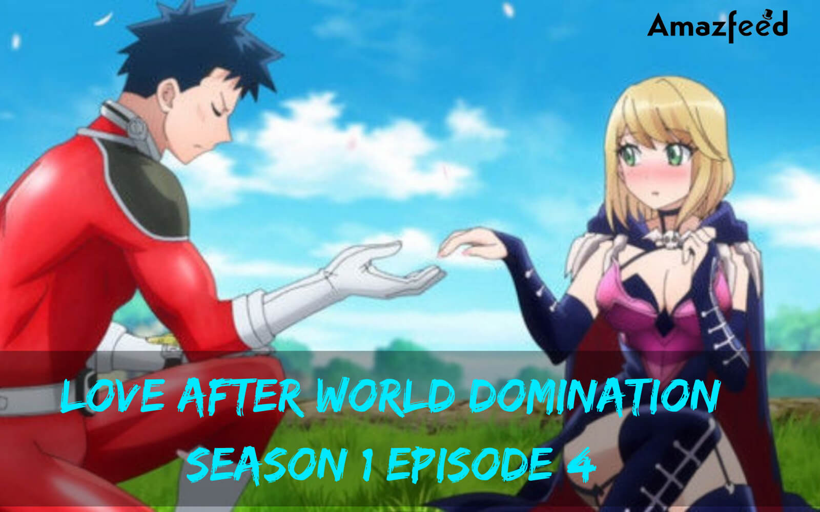 Love After World Domination Season 1 episode 4 release date