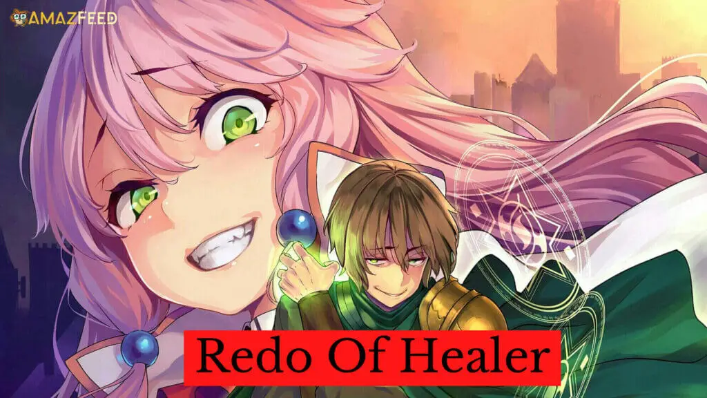 Healer redo of Redo of