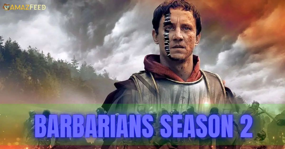 When Is Barbarians Season 2 Coming Out (Release Date)