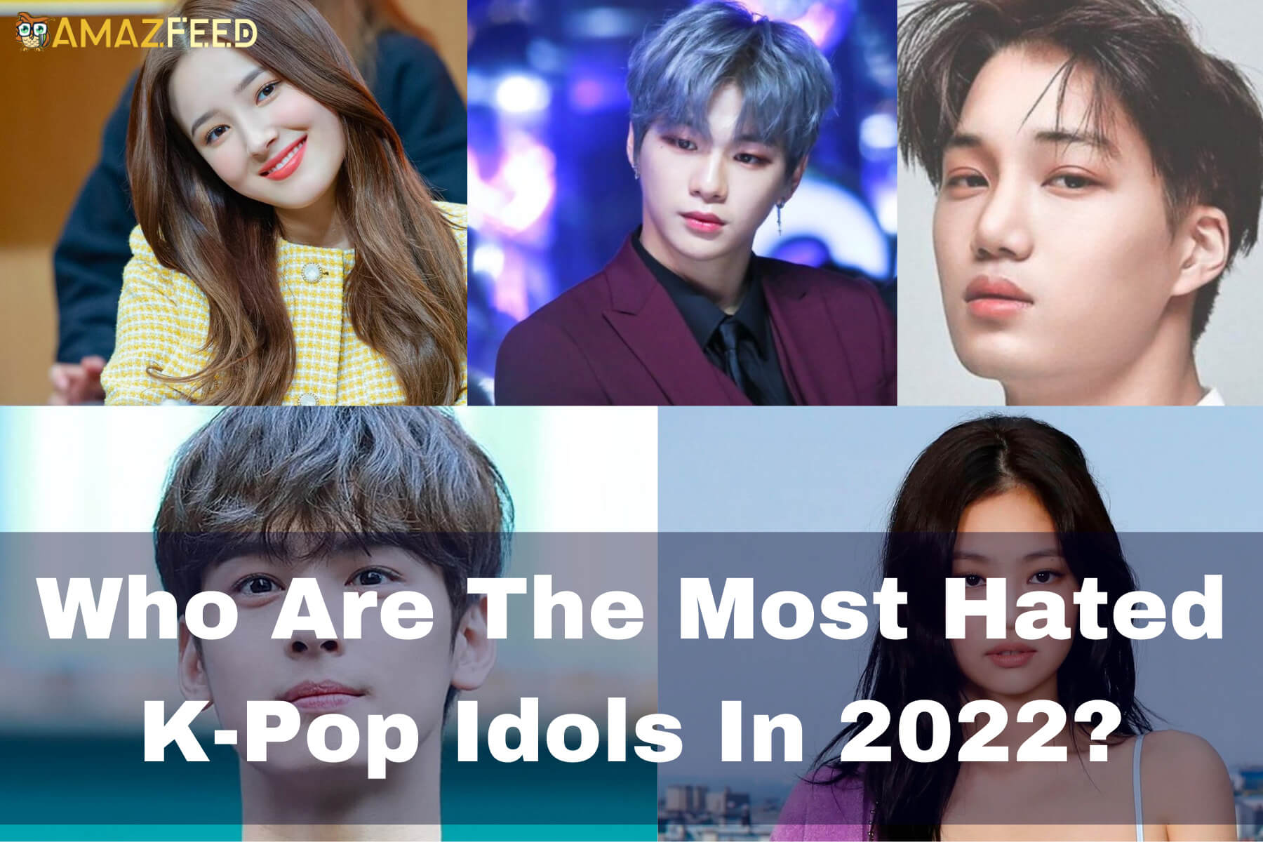 Who Are The Most Hated K-Pop Idols In 2022