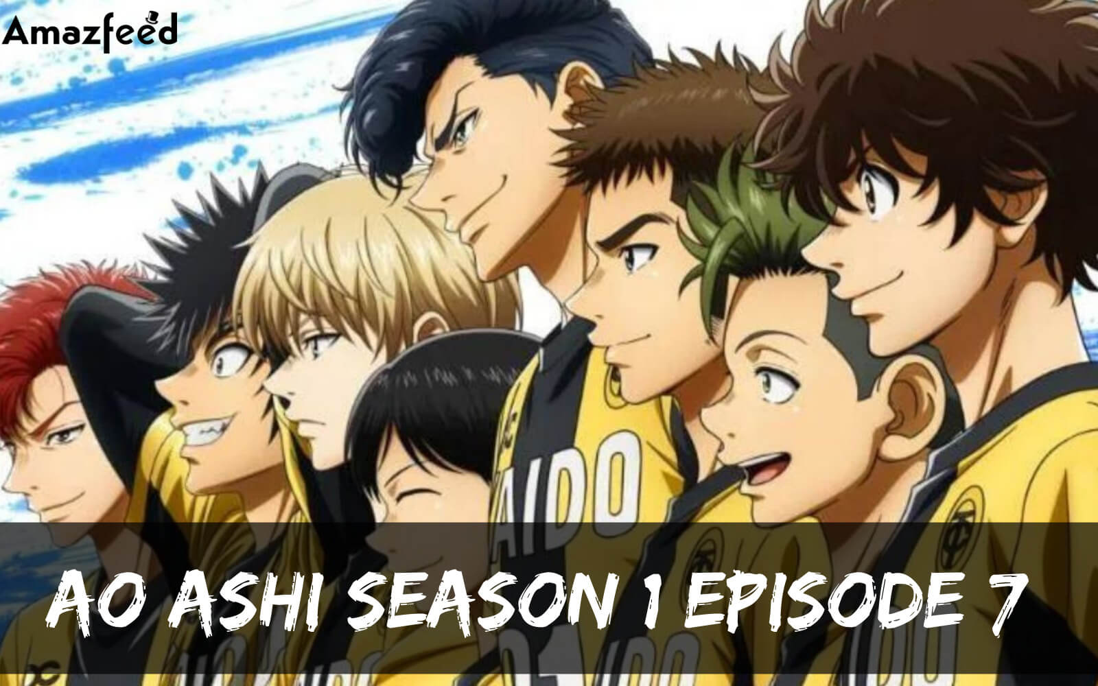 Ao Ashi Season 1 Episode 7 release date
