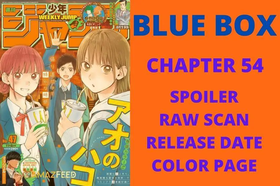 Blue Box Chapter 54 Spoiler, Raw Scan, Color Page, Release Date