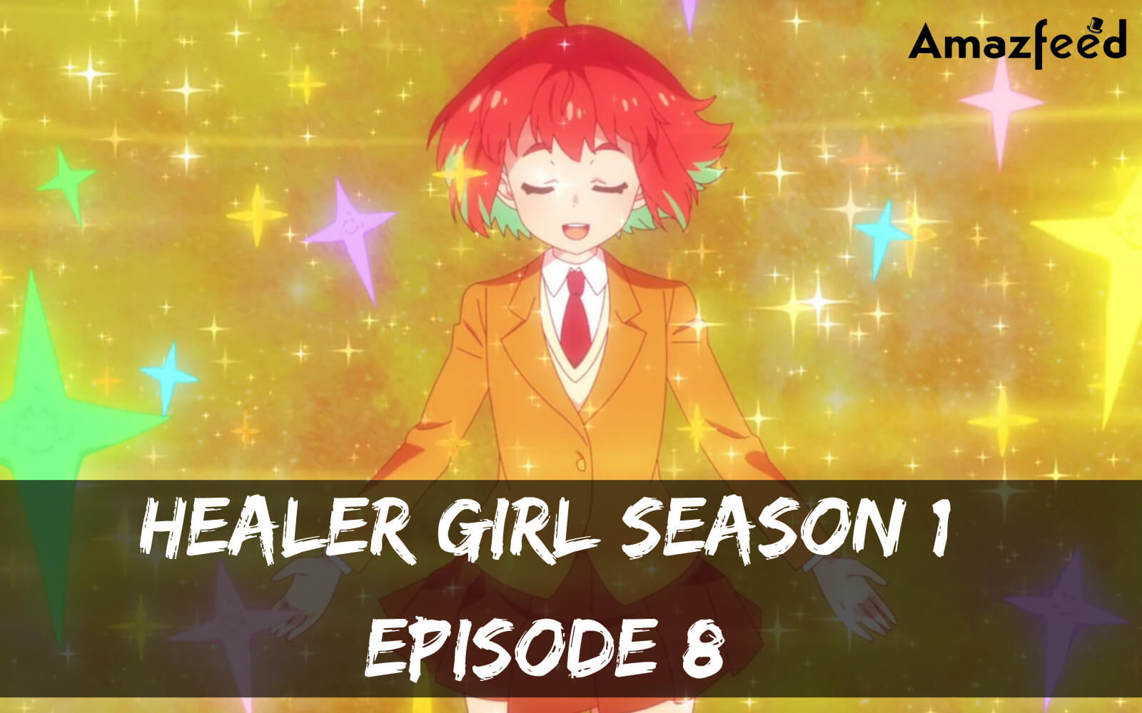 Healer Girl season 1 Episode 8 release date