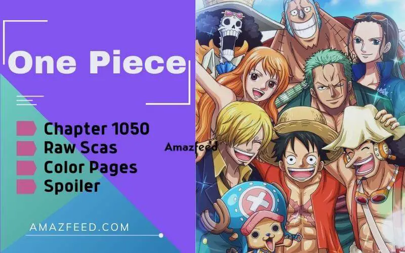 One Piece Chapter 1050 Spoilers, English Raw Scan, Release Date, & Everything You Want to Know