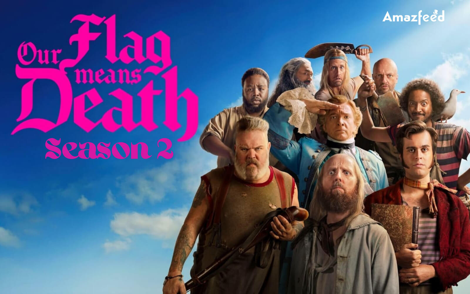 Our Flag Means Death Season 2 Release date