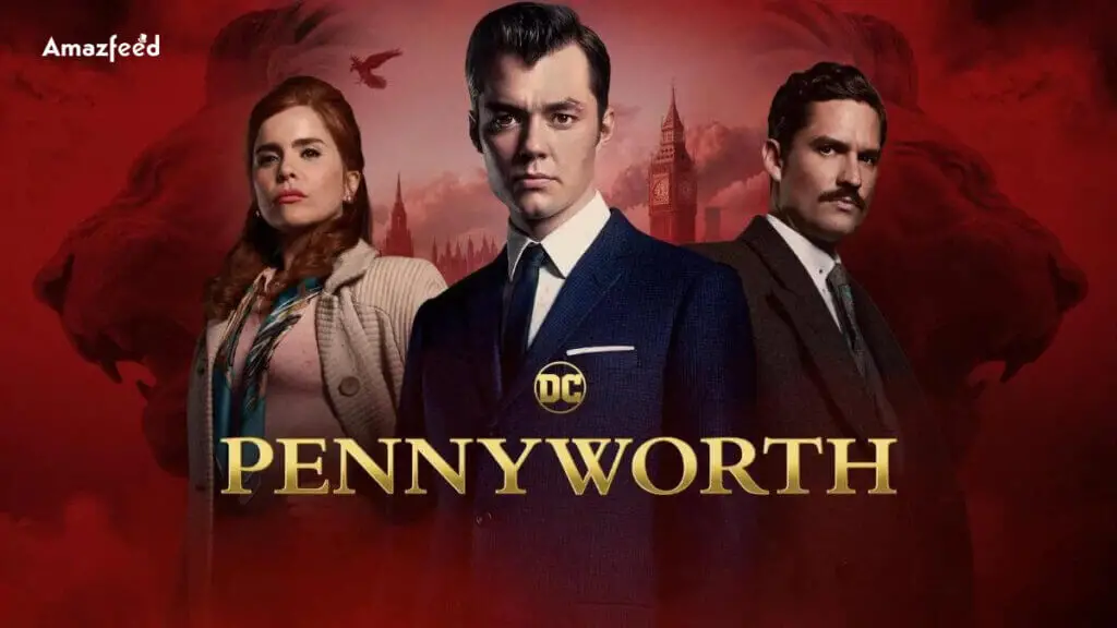 Pennyworth Season 3.1