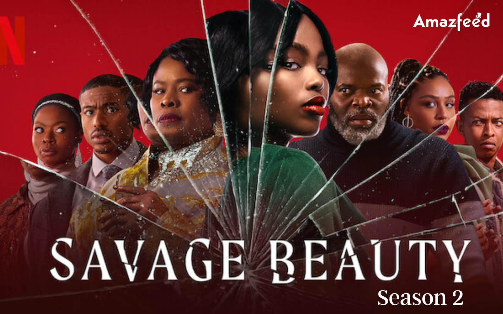 Savage Beauty Season 2 ⇒ Release Date, News, Cast, Spoilers & Updates »  Amazfeed